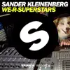 Sander Kleinenberg - We-R-Superstars - Single
